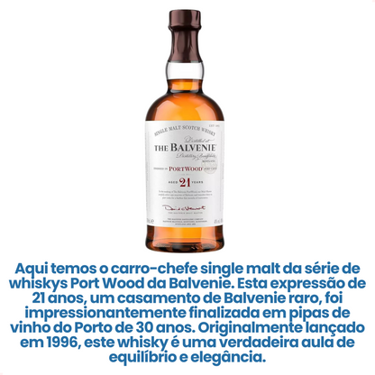 Whisky The Balvenie 21 Anos PortWood 700ml Single Malte Full