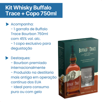 Kit Whisky Buffalo Trace Bourbon 750ml + Copo de Vidro