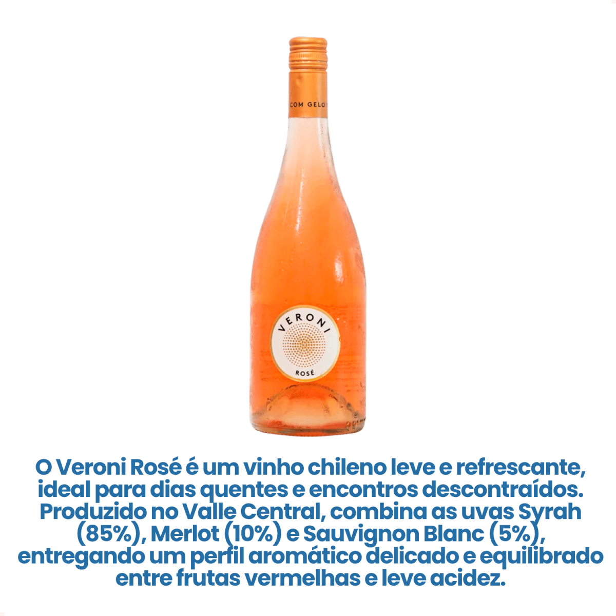 Vinho Veroni Rose com 750ml Meio Seco Chile - Envio Imediato