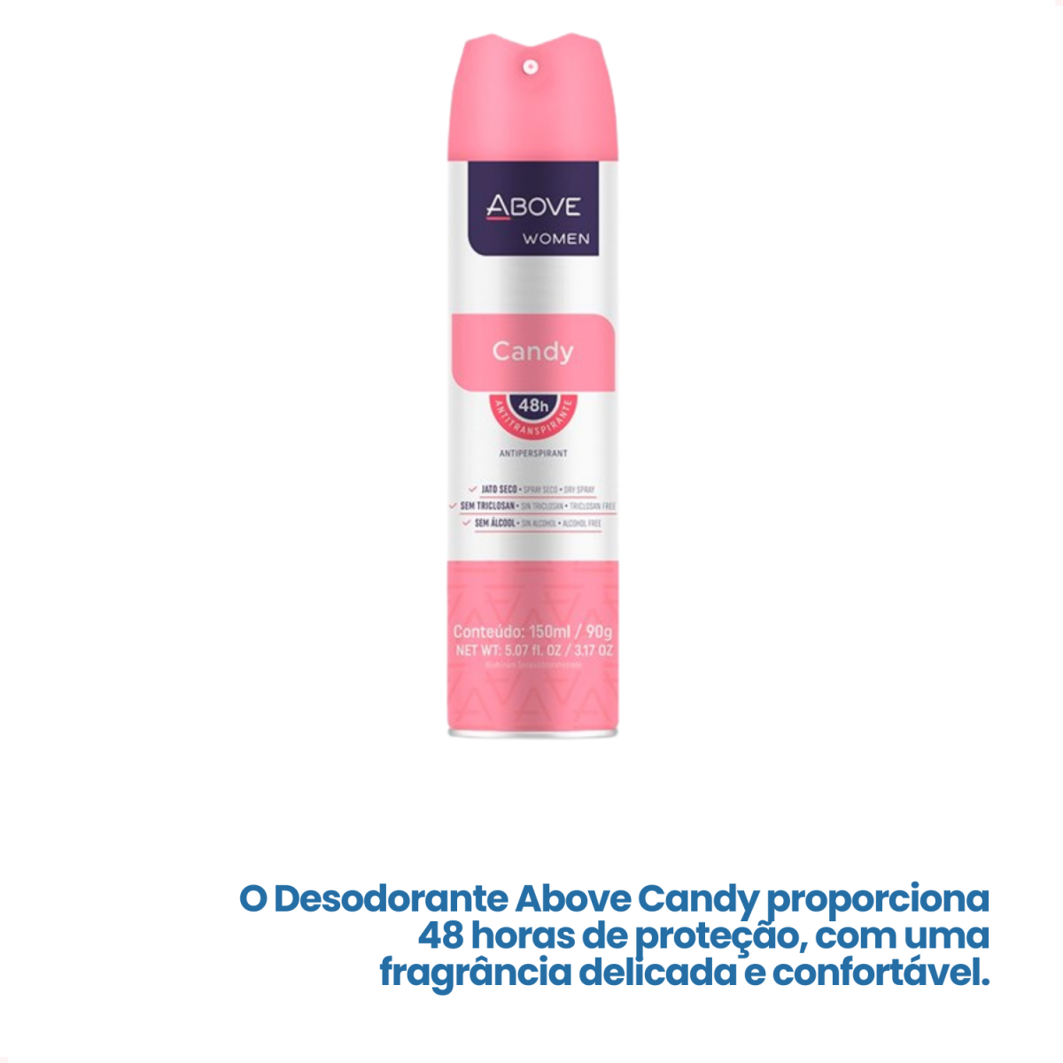 Desodorante Aerossol Above Candy Feminino 150Ml