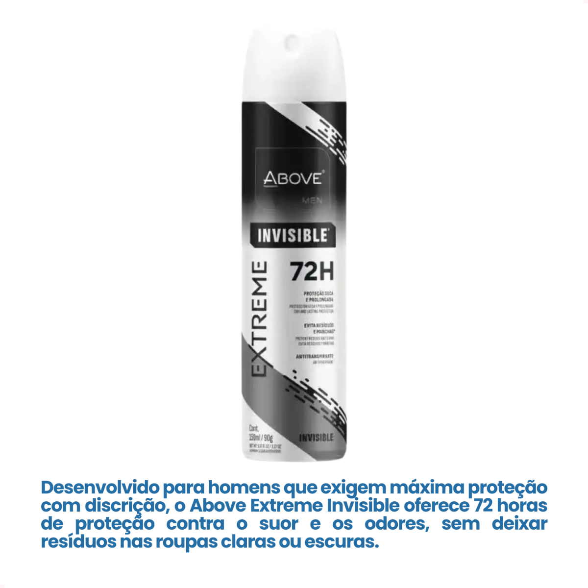 Desodorante Aerosol Above Men Extreme Invisible 72h 150ml