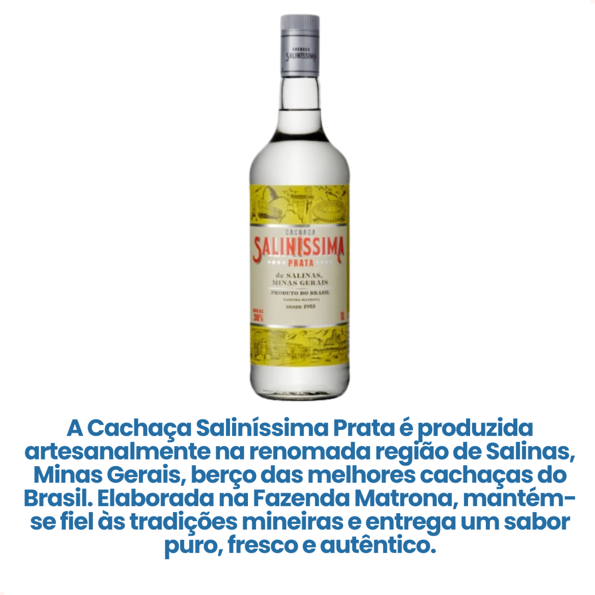 Garrafa de Cachaça Saliníssima Prata e texto sobre sua produção artesanal em Salinas, Minas Gerais.