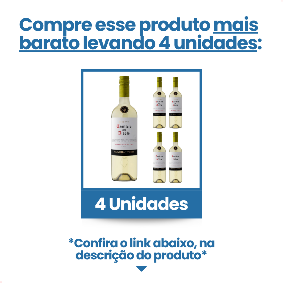 Imagem promocional mostra quatro garrafas de Casillero del Diablo Sauvignon Blanc